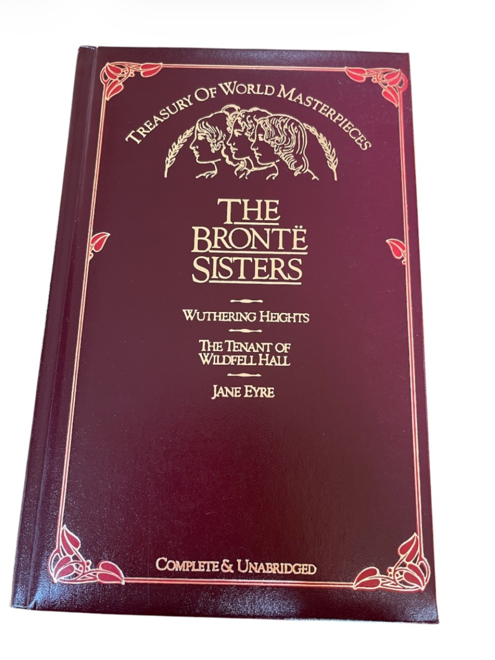 The Brontë Sisters Hardcover Collection - complete an unabridged